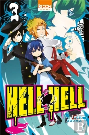 Hell Hell T.3