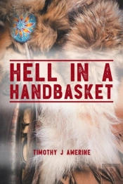 Hell In A Handbasket