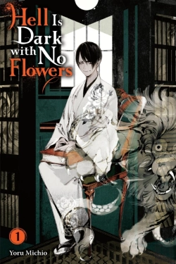 Bertrand.pt - Hell Is Dark With No Flowers, Vol. 1 (Light Novel)