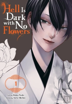 Bertrand.pt - Hell Is Dark With No Flowers, Vol. 1 (Manga)