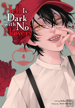 Bertrand.pt - Hell Is Dark With No Flowers, Vol. 4 (Manga)