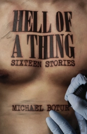 Hell Of A Thing, Sixteen Stories