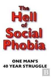 Hell Of Social Phobia