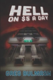 Hell On $5 A Day