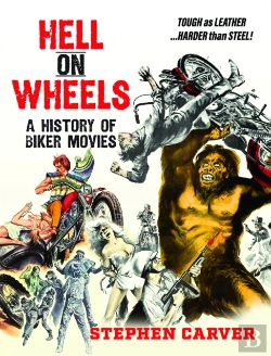Bertrand.pt - Hell On Wheels: A History Of Biker Movies
