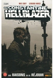 Hellblazer ; Reasons To Be Cheerful