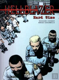 Bertrand.pt - Hellblazer T.1 ; Hard Time