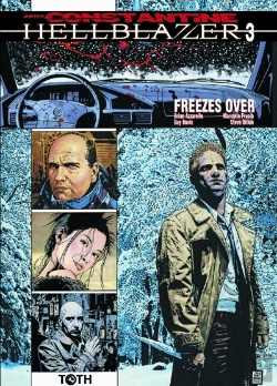 Bertrand.pt - Hellblazer T.3 ; Freezes Over