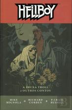 Hellboy - A Bruxa Troll e outros contos - Volume 7