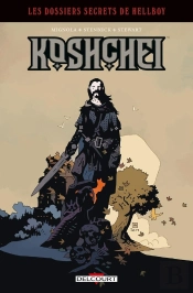 Hellboy - Dossiers Secrets - T02 - Hellboy - Dossiers Secrets - Koshchei