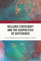 Hellenic Statecraft And The Geopolitics Of Difference