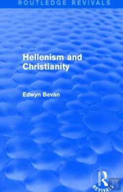 Bertrand.pt - Hellenism And Christianity (Routledge Revivals)