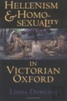 Hellenism And Homosexuality In Victorian Oxford