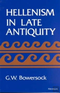 Bertrand.pt - Hellenism In Late Antiquity