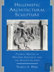 Hellenistic Architectural Sculpture