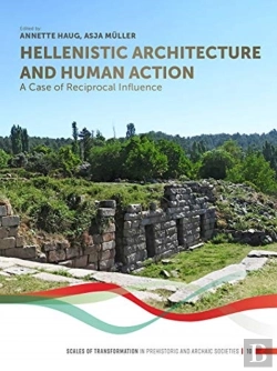 Bertrand.pt - Hellenistic Architecture And Human Action