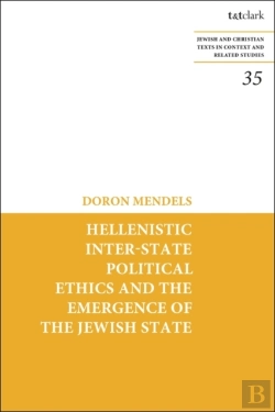 Bertrand.pt - Hellenistic Inter-State Political Ethics And The Emergence Of The Jewish State