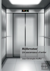 Hellevator : Un Ascenseur D'Enfer