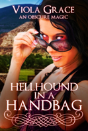Hellhound In A Handbag