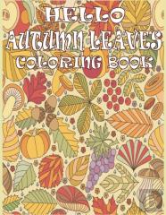 Hello Autumn Leaves Coloring Book