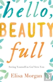Hello, Beauty Full
