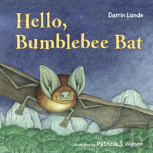 Hello, Bumblebee Bat