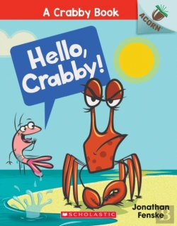 Bertrand.pt - Hello, Crabby!: An Acorn Book (A Crabby Book #1)
