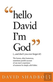 Hello David I'M God (...And Don'T You Ever Forget It!)