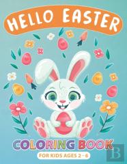 Hello Easter Coloring Book For Kids Ages 2-6