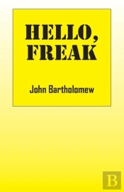 Hello, Freak