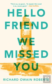 Hello Friend We Missed You