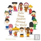 Hello From Children Around The World