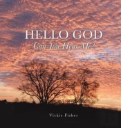 Hello God Can You Hear Me?