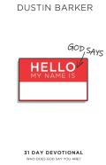 Hello, God Says My Name Is