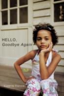 Hello, Goodbye Again
