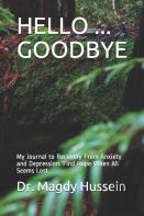 Hello ... Goodbye