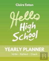 Hello High School Yearly Planner