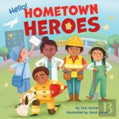 Hello! Hometown Heroes