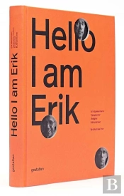 Hello I Am Erik /Anglais