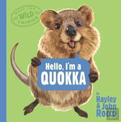 Bertrand.pt - Hello, I'M A Quokka (Meet The Wild Things, Book 3)