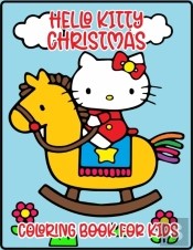 Hello Kitty Christmas Coloring Book For Kids