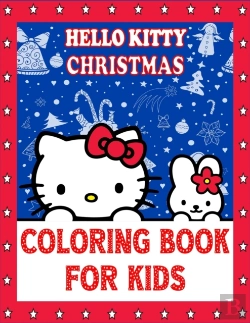 Bertrand.pt - Hello Kitty Christmas Coloring Book For Kids