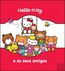 Bertrand.pt - Hello Kitty e Os Seus Amigos
