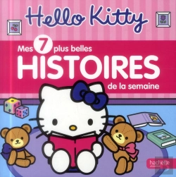 Bertrand.pt - Hello Kitty Mes 7 Plus Belles Histoires De La Semaine