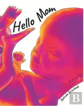 Hello Mom