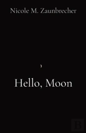 Hello, Moon