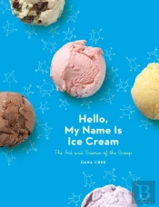 Hello, My Name Is Ice Cream