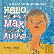 Hello, My Name Is Max And I Have Autism