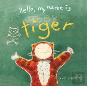 Hello, My Name Is Tiger