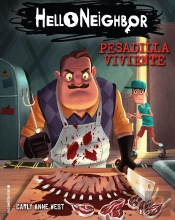 Hello Neighbor 2 - Pesadilla Viviente